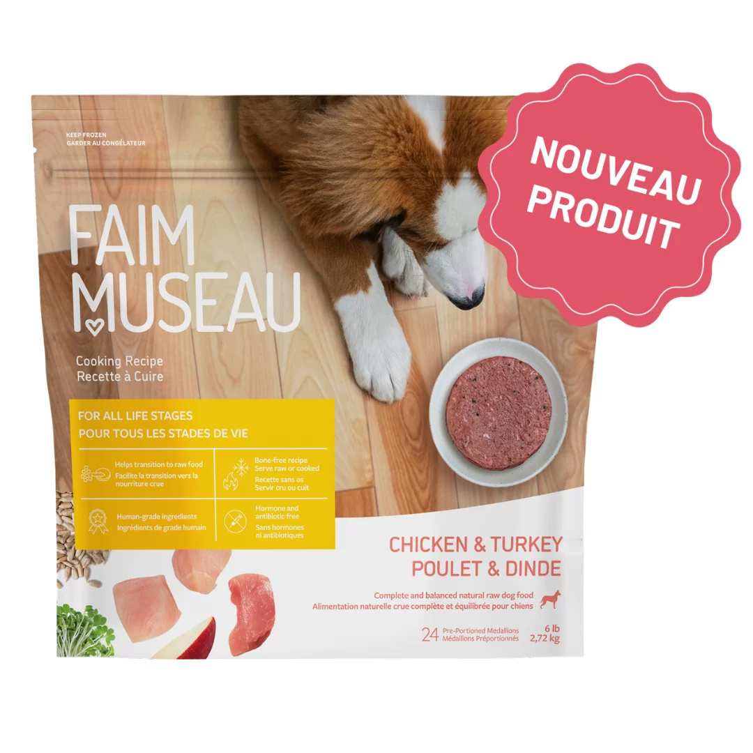 FAIM MUSEAU | Poulet et dinde 6 lbs