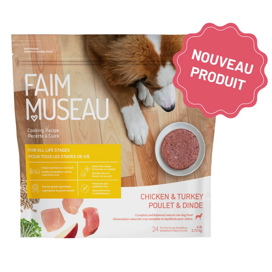 FAIM MUSEAU | Poulet et dinde 6 lbs